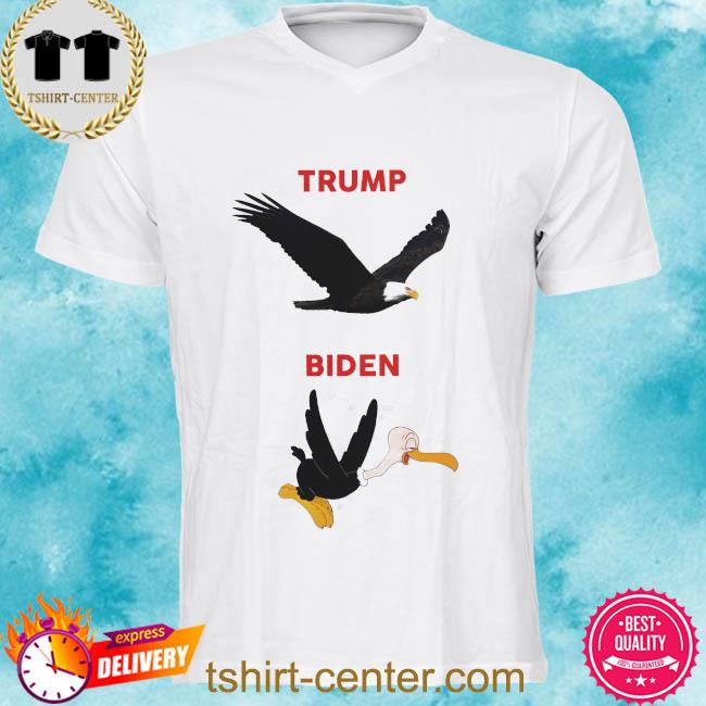 Eagle Trump and biden shirt
