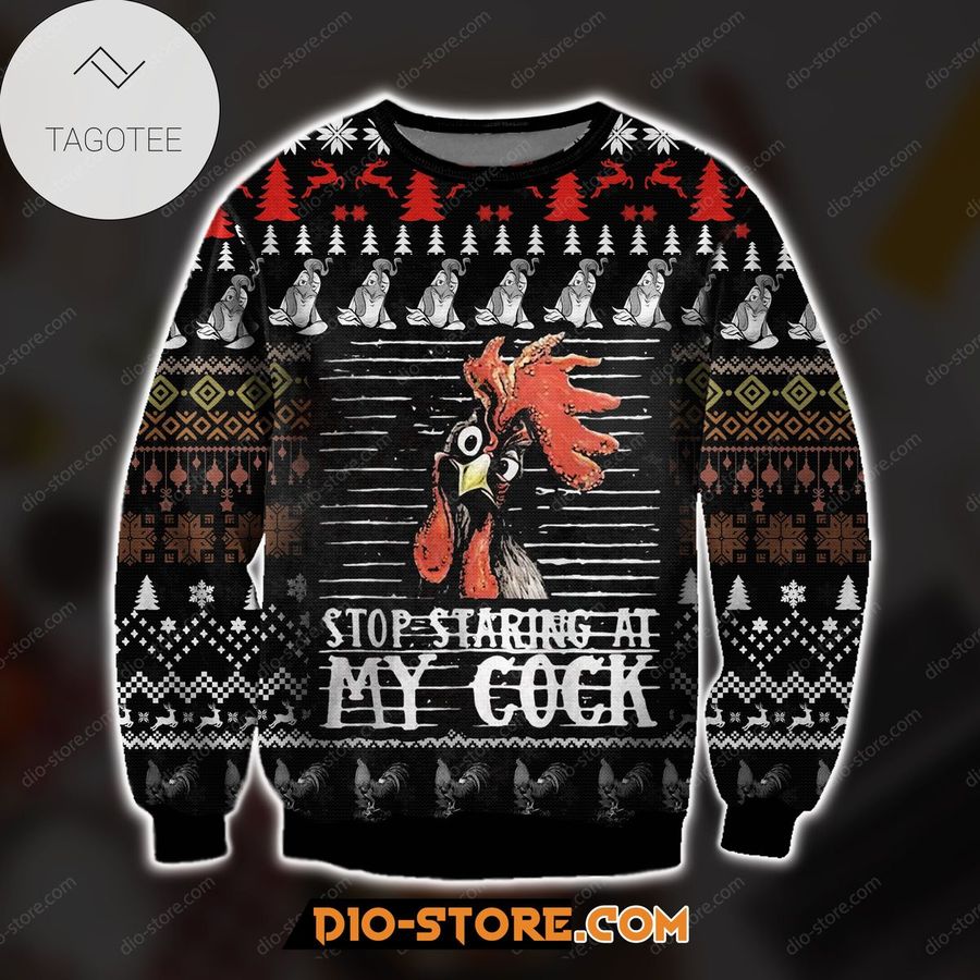 ed Stop Staring At My Cock Chicken Lover Ugly Sweater