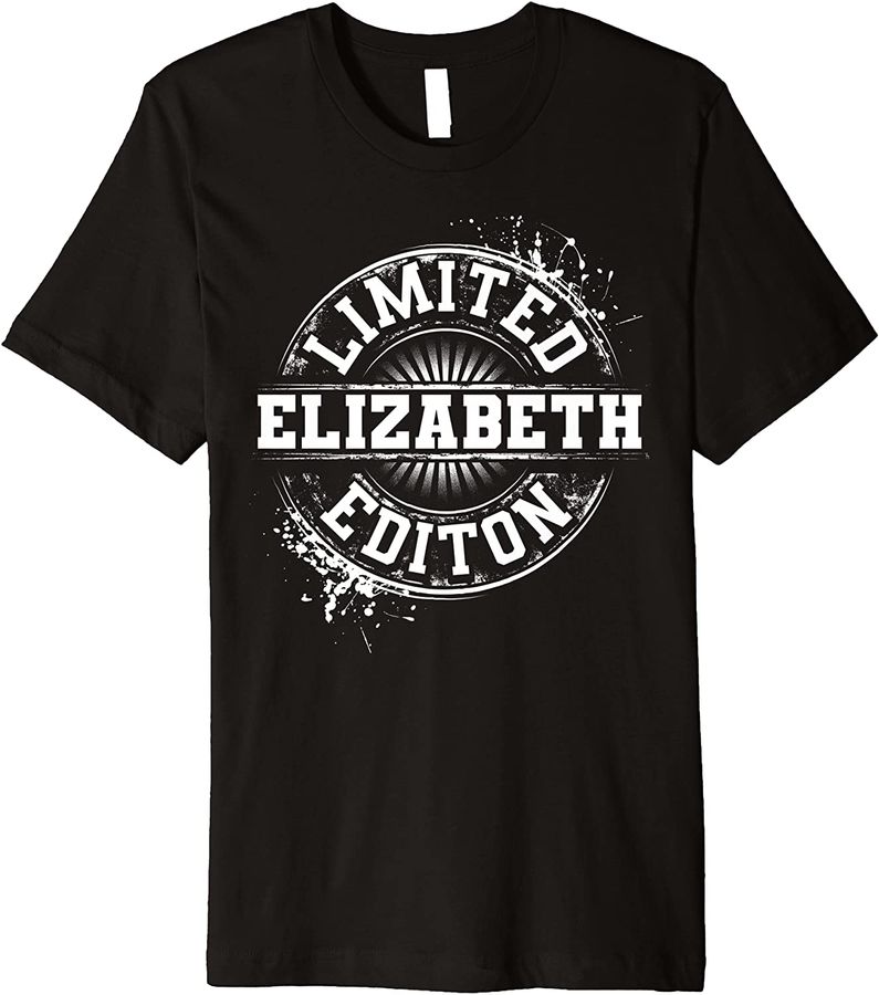 ELIZABETH Limited Edition Funny Personalized Name Gift Idea Premium