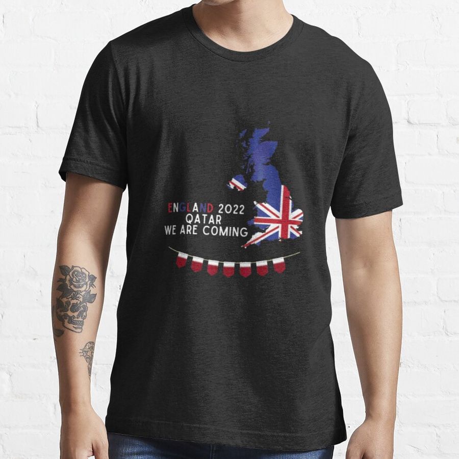 England 2022 Quote Qatar We Are Coming Essential T-Shirt