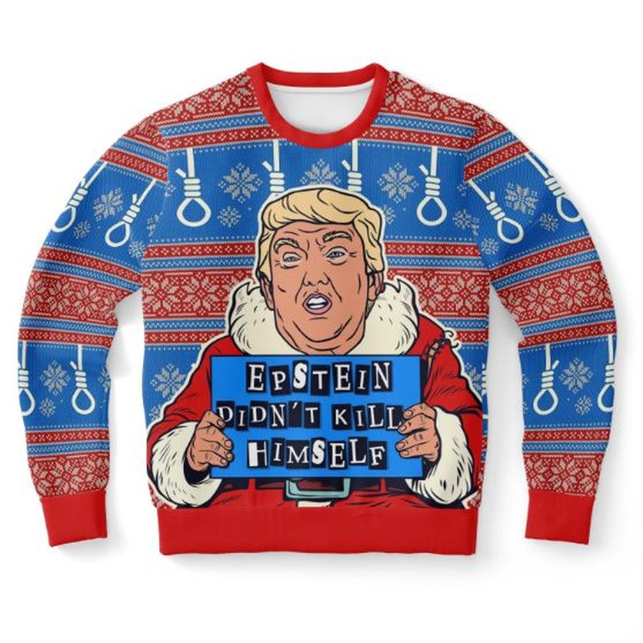 Epstein Didn't Kill Himself Ugly Christmas Trump Wool Knitted Sweater