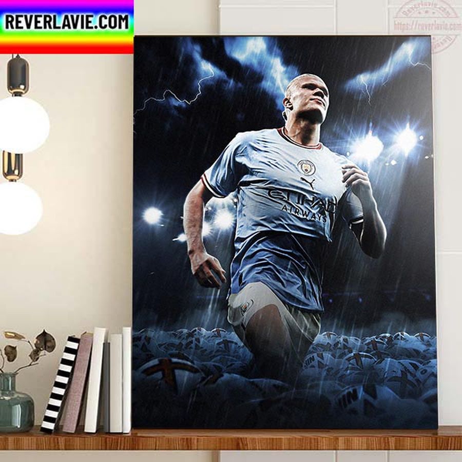 Erling Haaland Is Taking The Premier League By Storm Home Decor Poster Canvas
