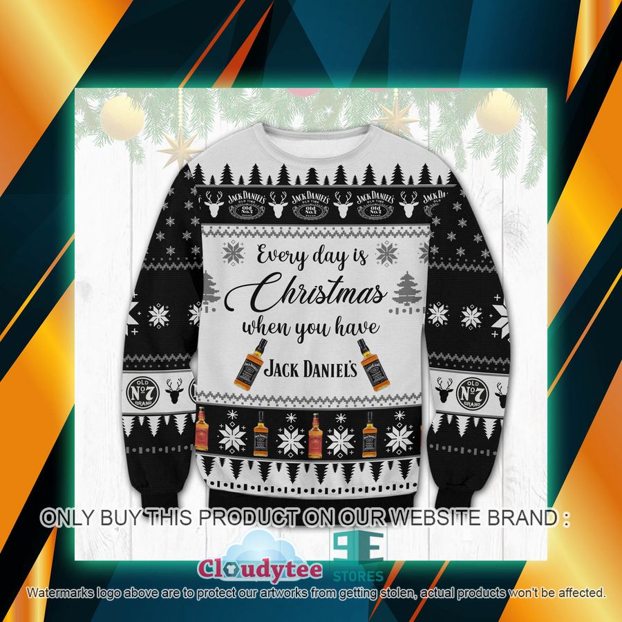 Everyday Is Christmas When You Love Jack Daniel's Ugly Sweater – LIMITED EDITION