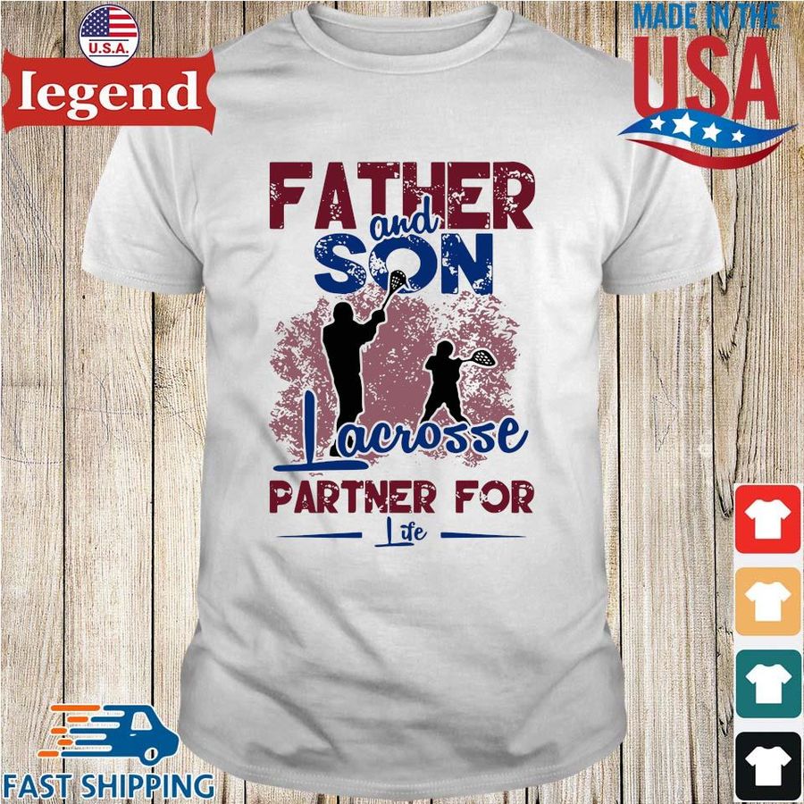 Father And Son Lacrosse Partner For Life Shirt