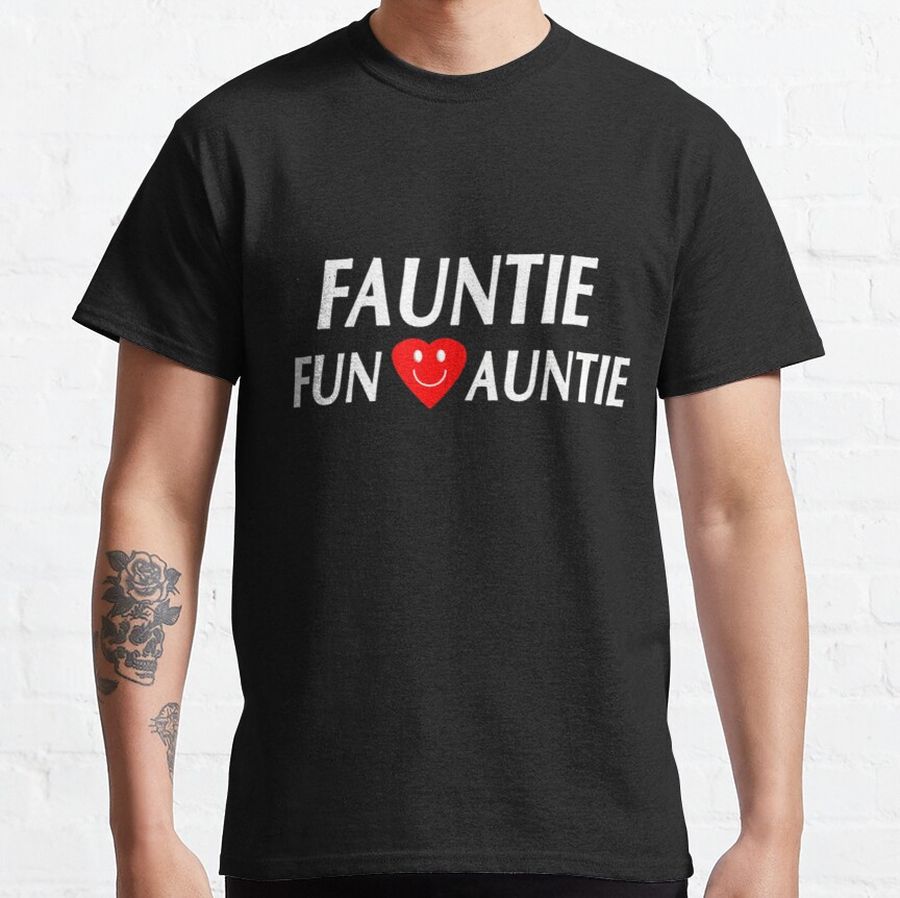 Fauntie Fun Auntie Best Magic Aunt Classic T-Shirt