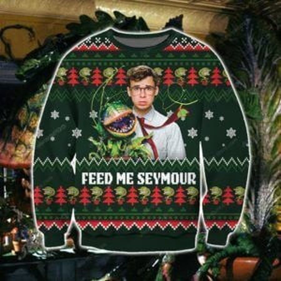 Feed Me Seymour Ugly Christmas Sweater All Over Print Sweatshirt