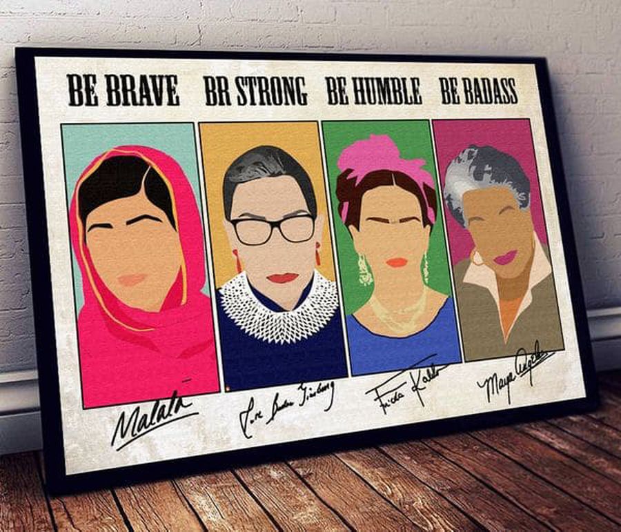 Feminist Poster, Be Brave, Be Strong, Be Humble, Be Badass Poster