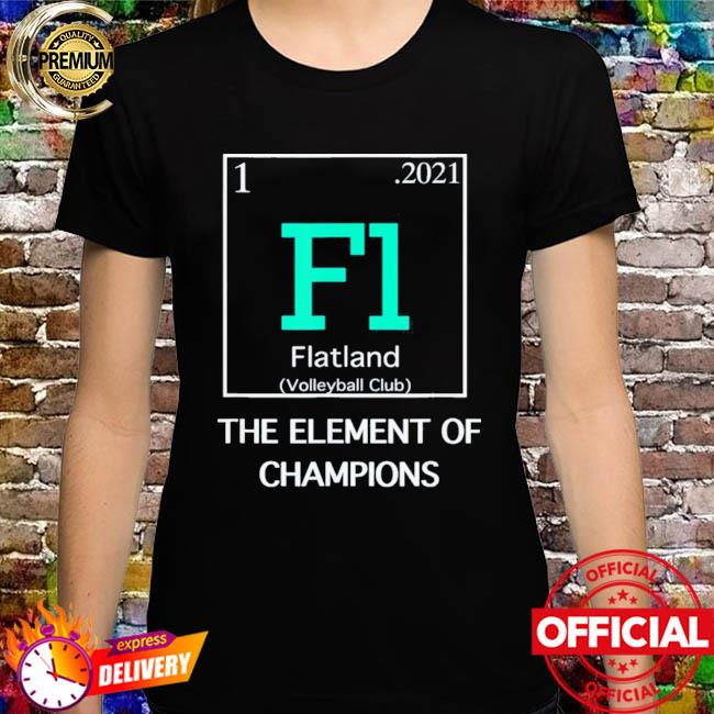 Flatland Element of Champions T-Shirt