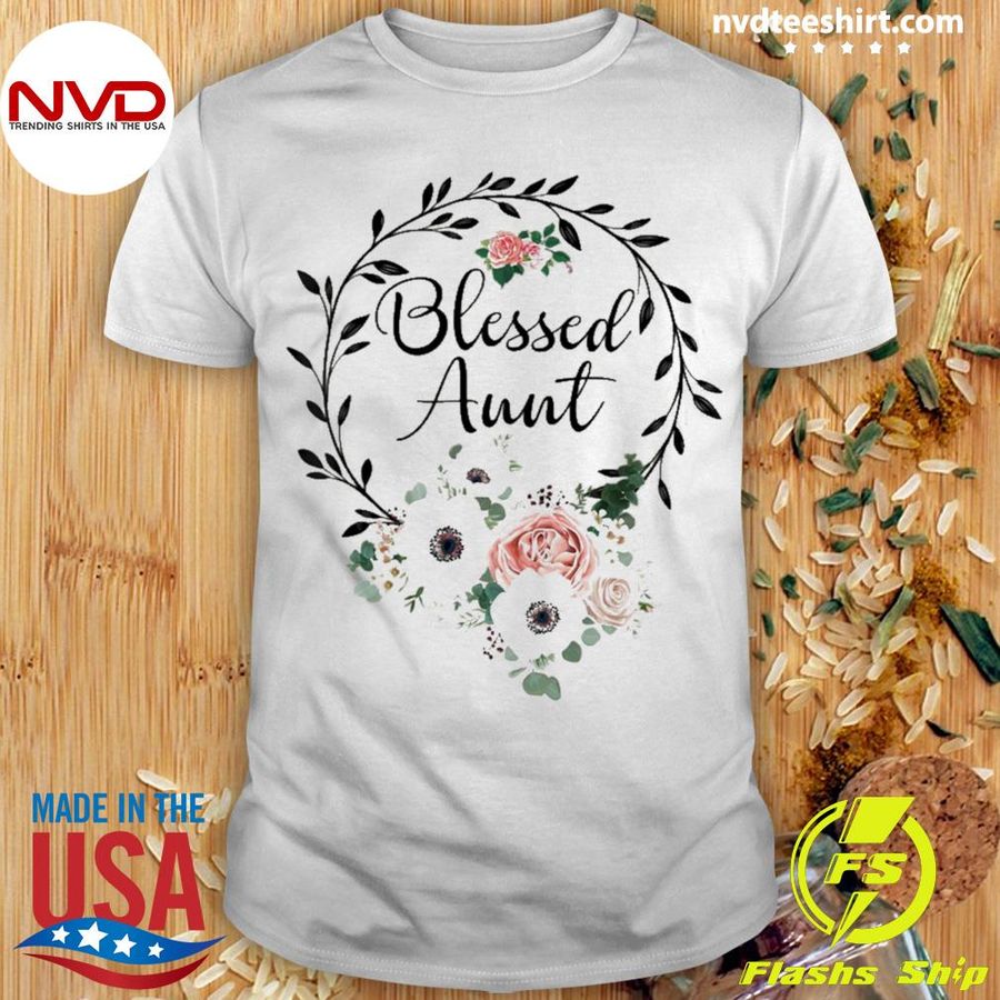 Floral Wreath Heart Mother’s Day Blessed Aunt Shirt