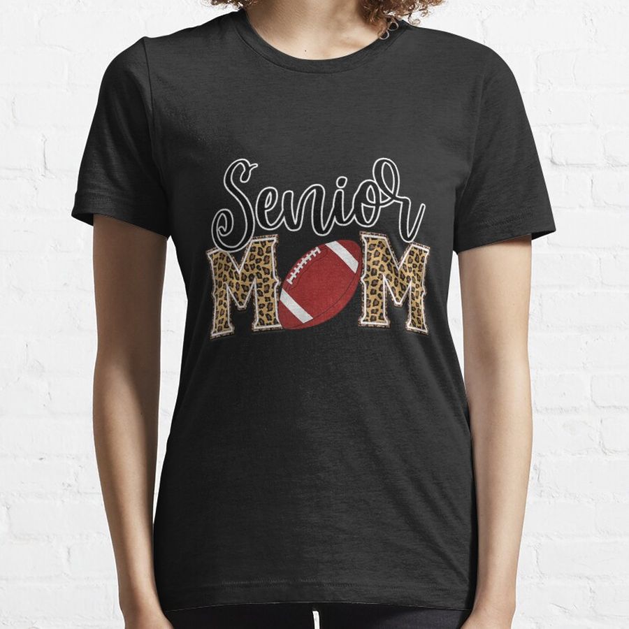Football Senior Mom Leopard Print Proud Women's Cheetah Essential T-Shirt