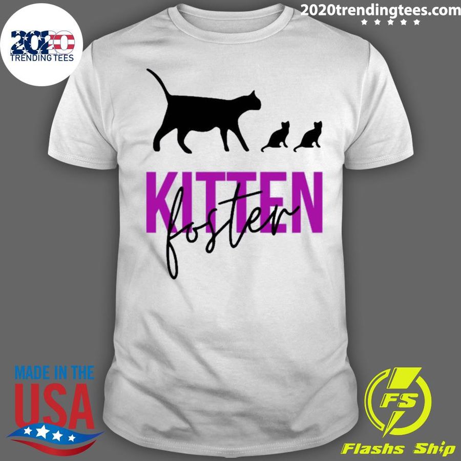 Foster Kitten Design T-shirt
