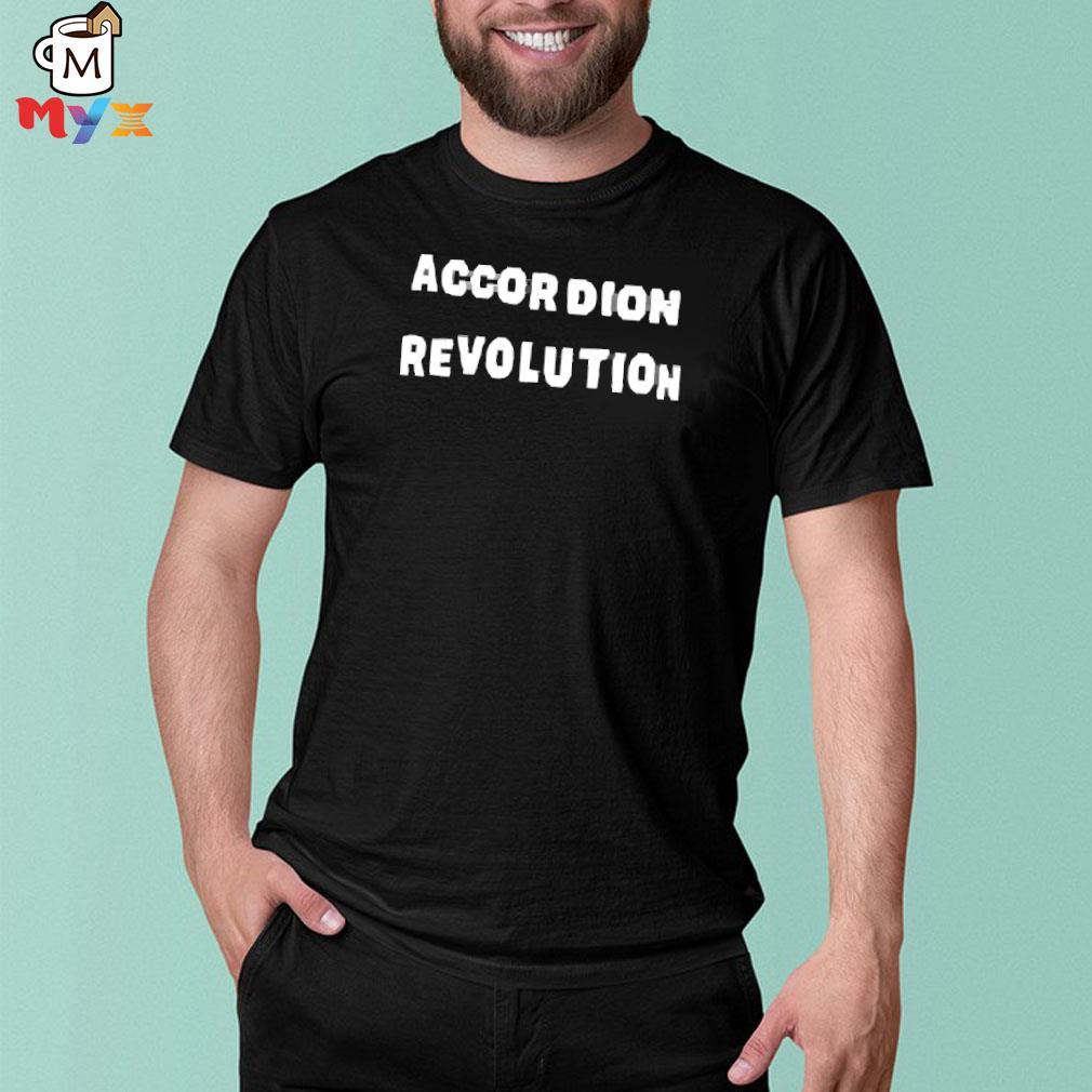 Francesco turrisI accordion revolution shirt