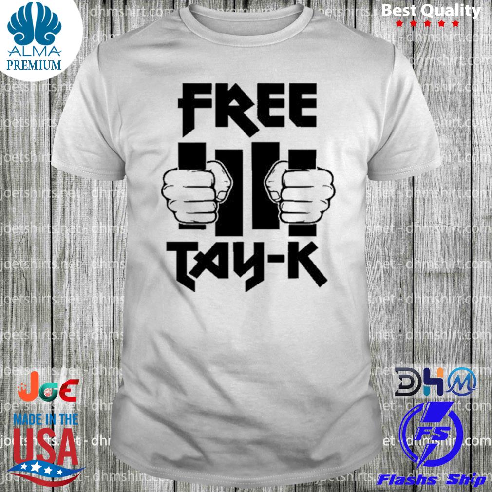 Free Tay K Shirt