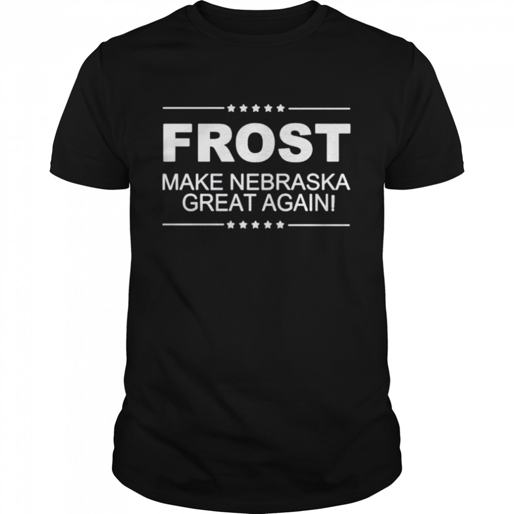 Frost make Nebraska great again red shirt