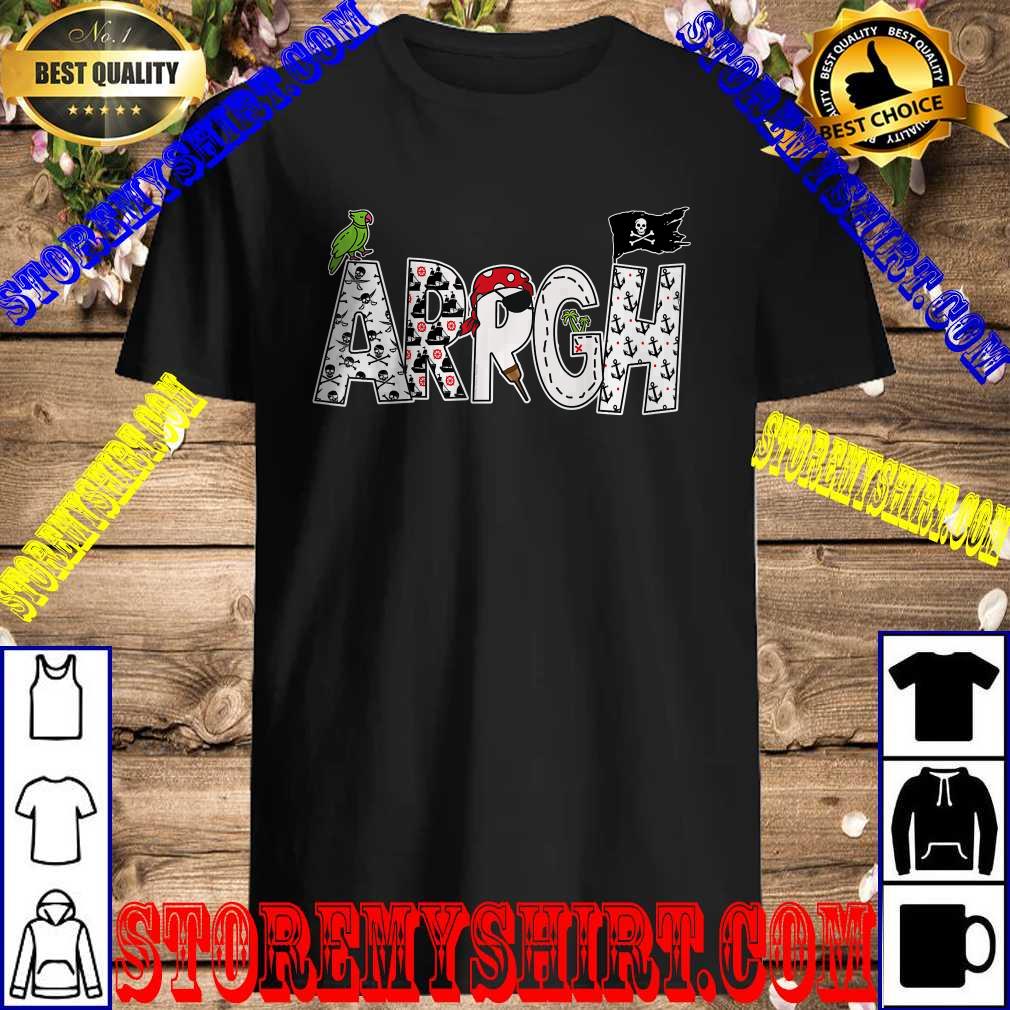 Fun ARRGH Pirate Style Pirate Costume ARGH Pirate T-Shirt