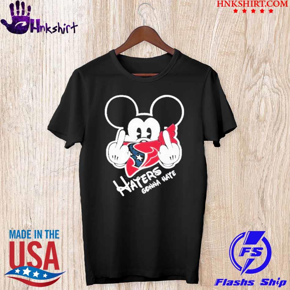 FUNNY Mickey haters gonna houston american football team shirt