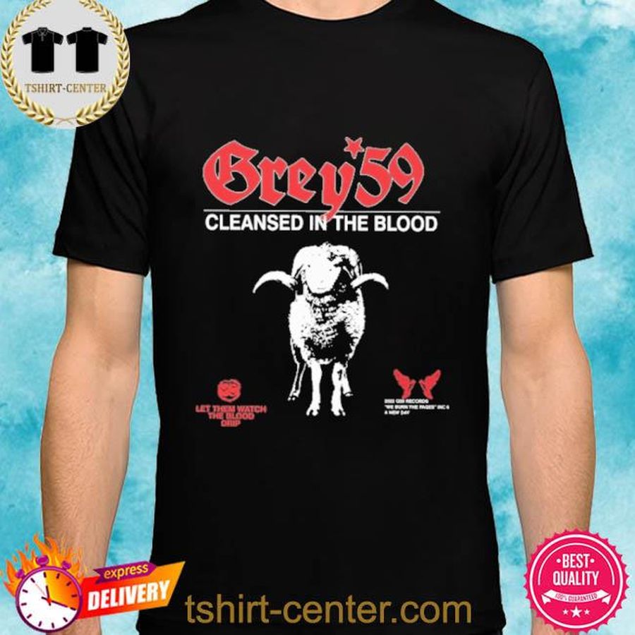 G59 Cleansed In The Blood Shirt