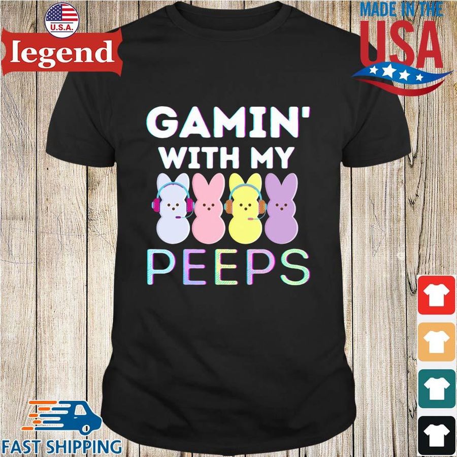 Gaming With My Peeps Easter shirt