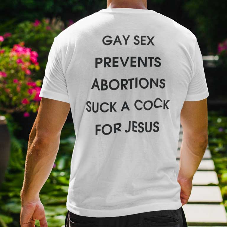 Gay Sex Prevents Abortions Suck A Cock For Jesus