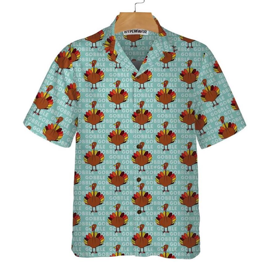 Gobble Gobble Thanksgiving Turkey Hawaiian Shirt