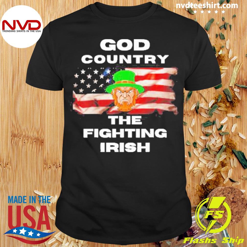 God Country The Fighting Irish Shirt