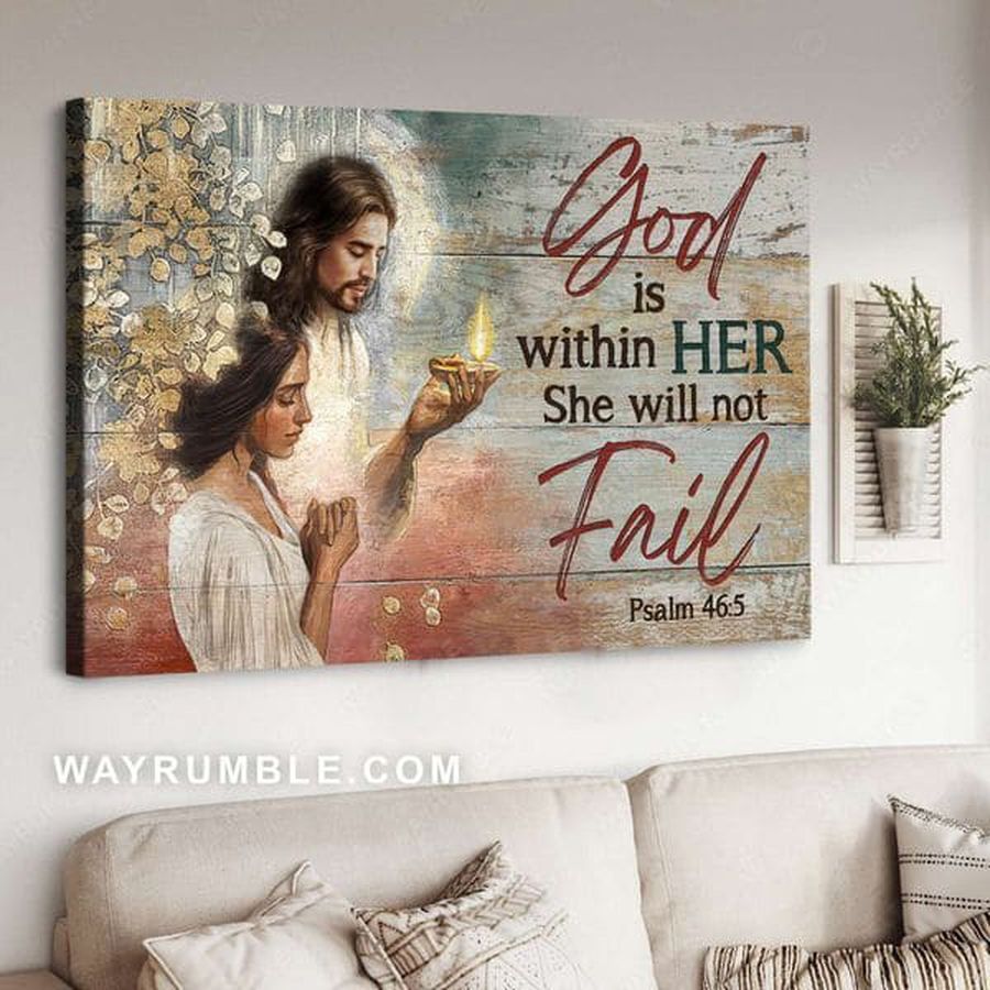 God Is Within Her She Will Not Fail, Jesus Poster, Believe In God Poster