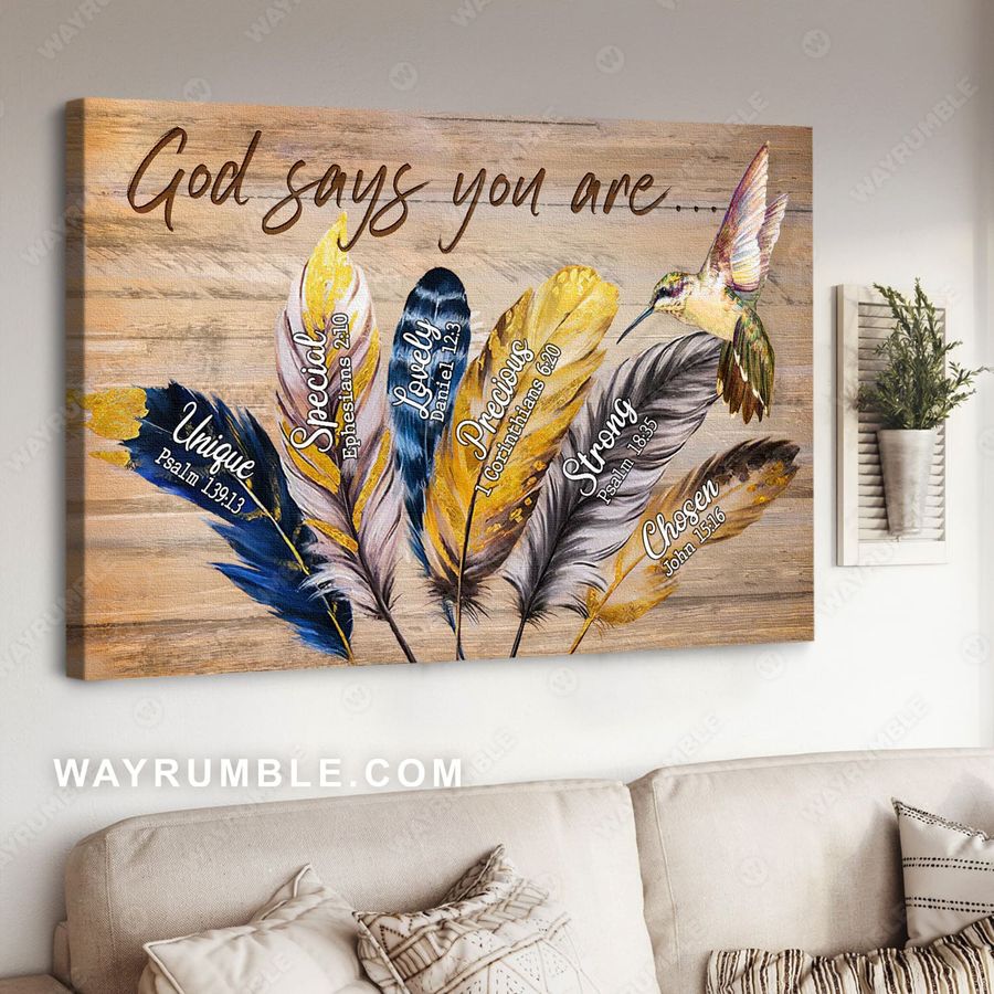 God Says You Are Unique Special Lovely Precious Strong Chosen Forgiven, Hummingbird Lover, Butterfly Sunflower Poster