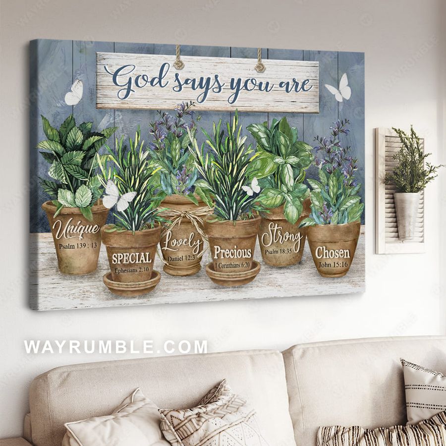God Says You Are Unique Special Lovely Precious Strong Chosen, Garden Poster Poster