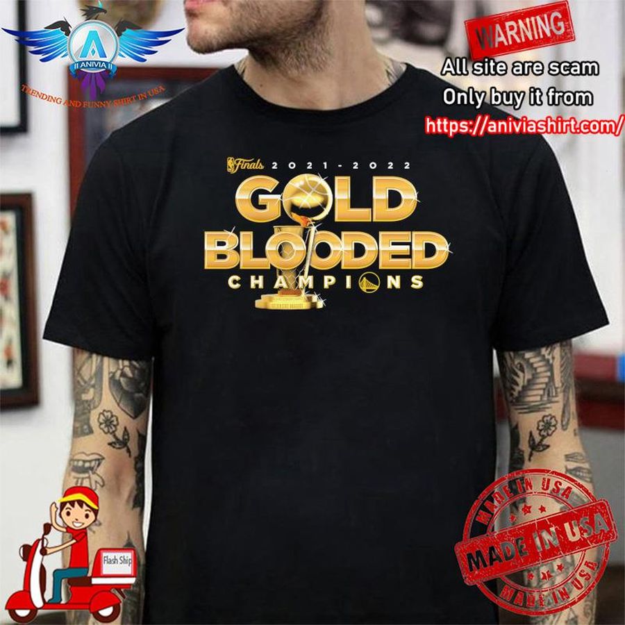 Golden State Warriors Fanatics Branded 2022 NBA Finals Champions Gold Blooded Shirt