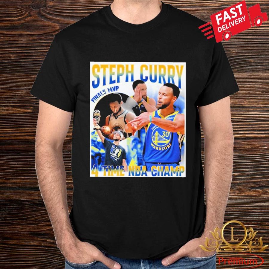 Golden State Warriors Steph Curry Finals MVP 4 Time NBA Champ Shirt