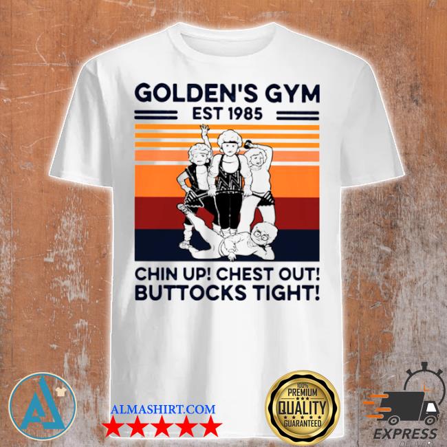Golden's gym chin up chest out buttocks tight est 1985 gym vintage shirt