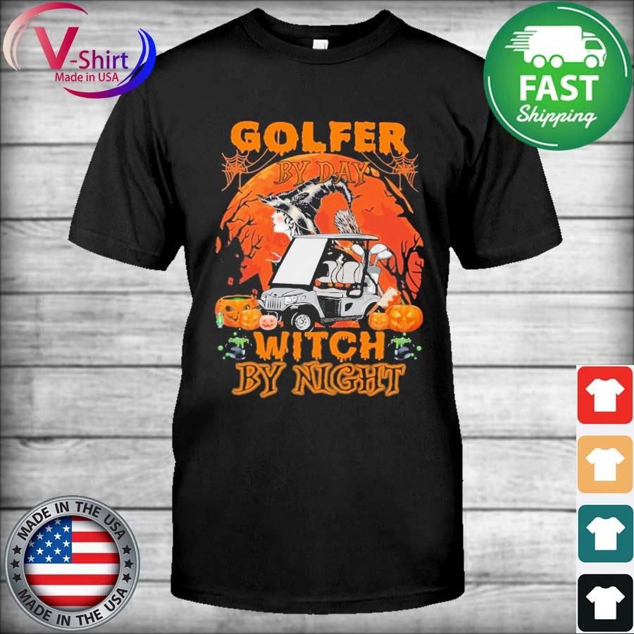 Golfer By Day Witch By Night Halloween Shirt