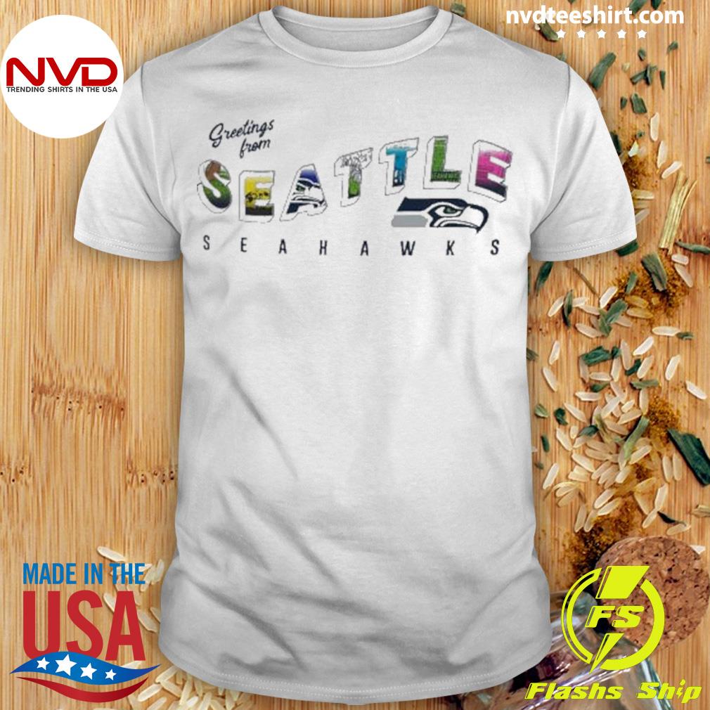 Greetings From Seattle Seahawks 2022 Shirt