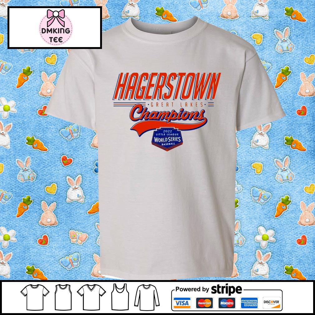 Hagerstown Great Lakes Champions Little League Baseball World Series 2022 Shirt