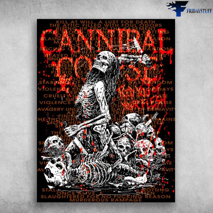 Halloween Poster, Halloween Skeleton, Kill At Will A Lust For Death, The Attic Filled With Soul Odors Poster Home Decor Poster Canvas