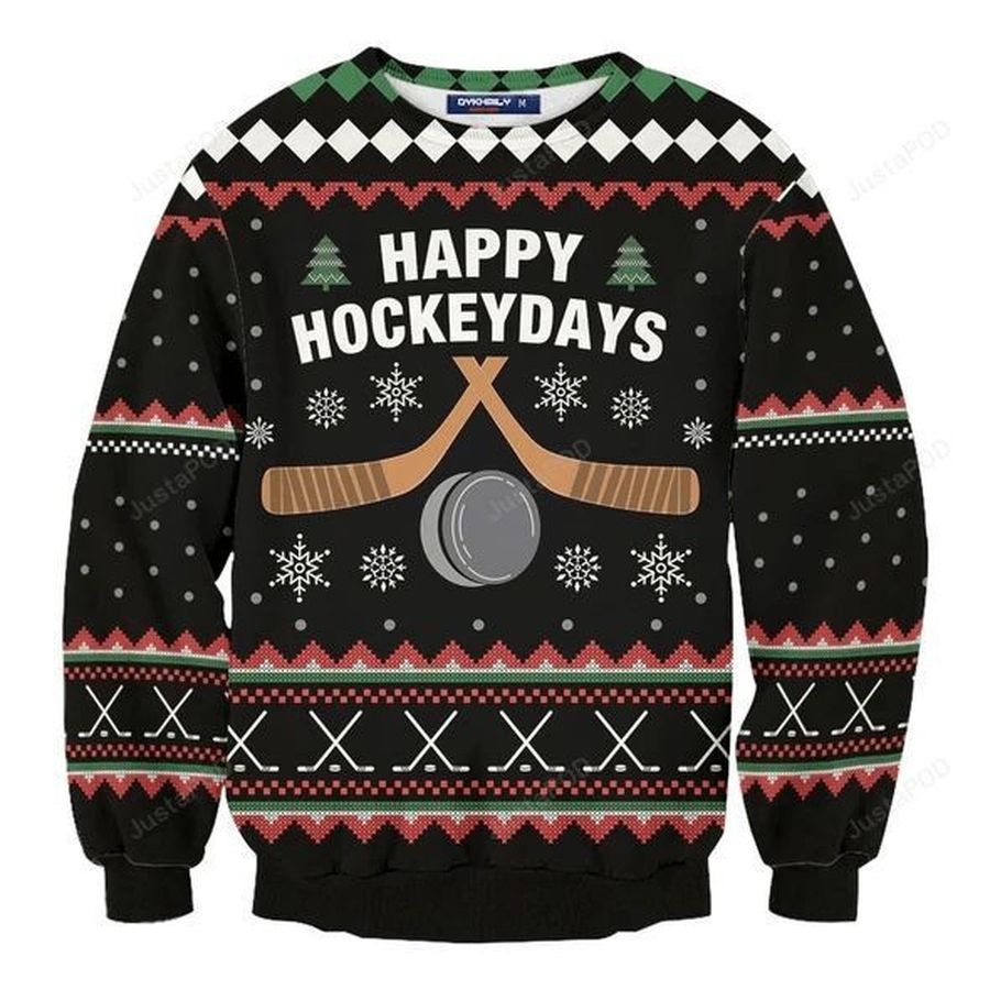 Happy Hockeydays Ugly Christmas Sweater All Over Print Sweatshirt Ugly