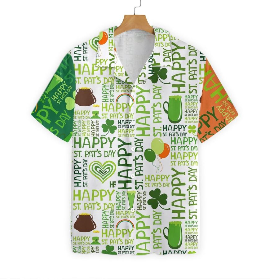 Happy Saint Patrick S Day Irish Ireland Hawaiian Shirt