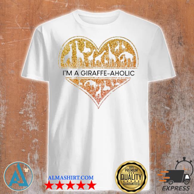 Heart I'm a giraffe aholic shirt