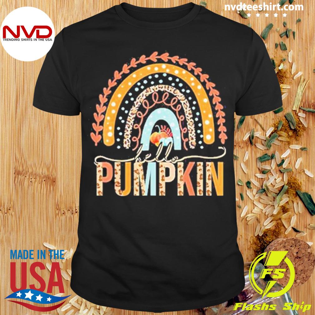Hello Pumpkin Leopard Rainbow Autumn Season Fall Vibes Shirt