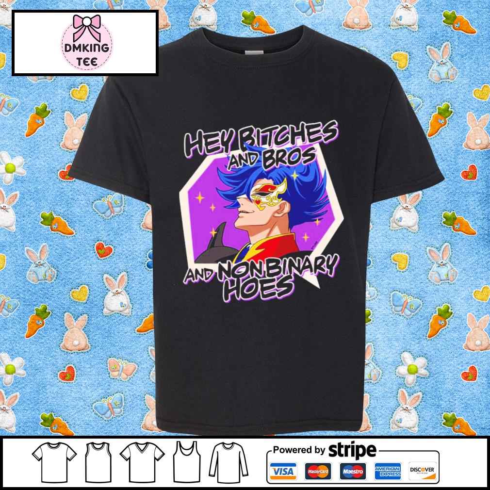 Hey Bitches And Bros And Non Binary Hoes Adam SK8 The Infinity Shirt