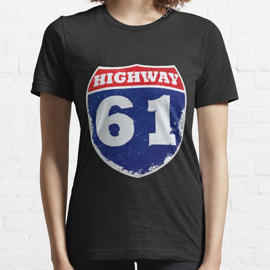 Highway 61 Revisited Essential T-Shirt