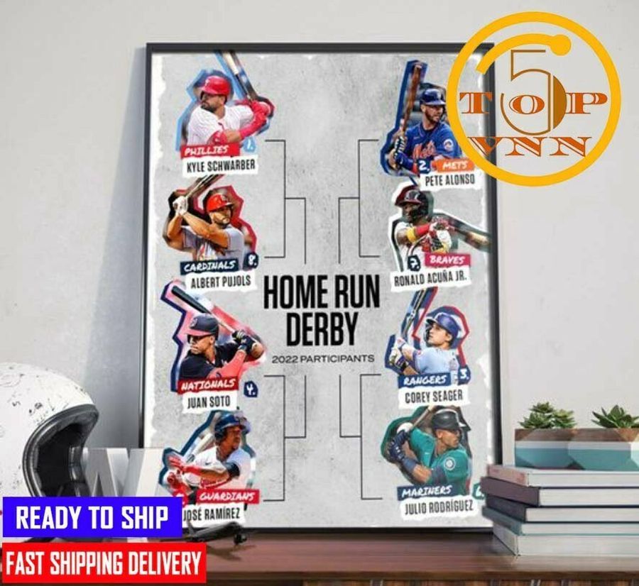 Home Run Derby 2022 Participants Bracket For Fans Poster Canvas