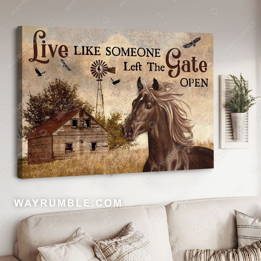 Horse Poster, Live Like Someone Left The Gate Open, Horse Lover Poster