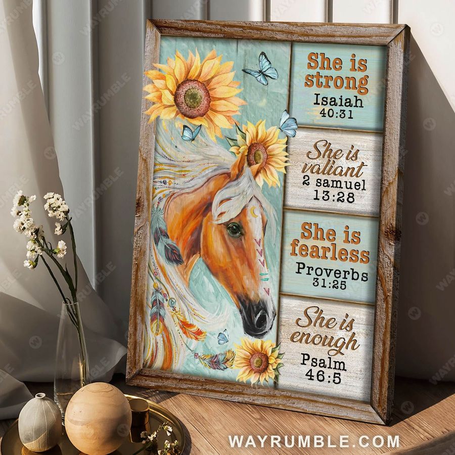 Horse Poster, She Is Strong She's Is Valiant She Is Fearless Proverbs She Is Enough, Sunflower Butterfly Poster