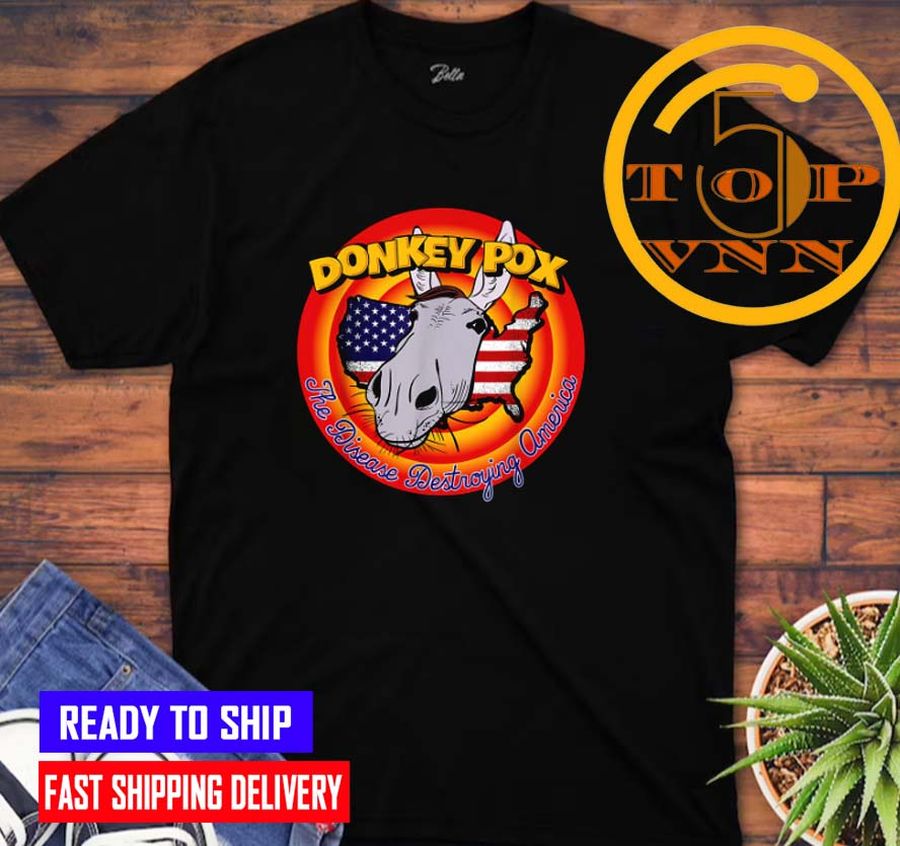 HOT TREND The Disease Destroying America Funny Vintage Donkey Pox Classic Shirt