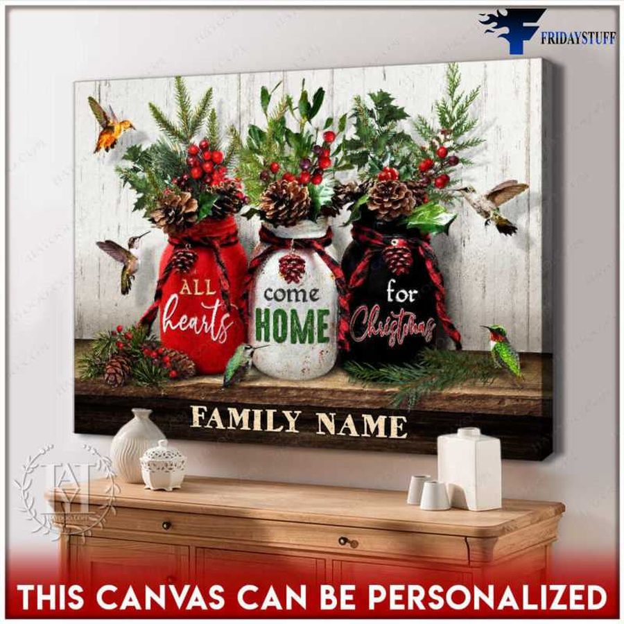 Hummingbird Christmas, Christmas Poster, All Hearts, Come Home, For Christmas Customized Personalized NAME Poster Home Decor Poster Canvas