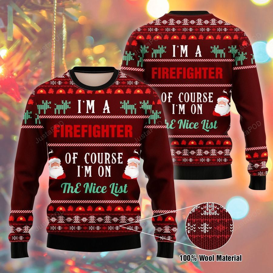 I Am A Firefighter Ugly Christmas Sweater All Over Print