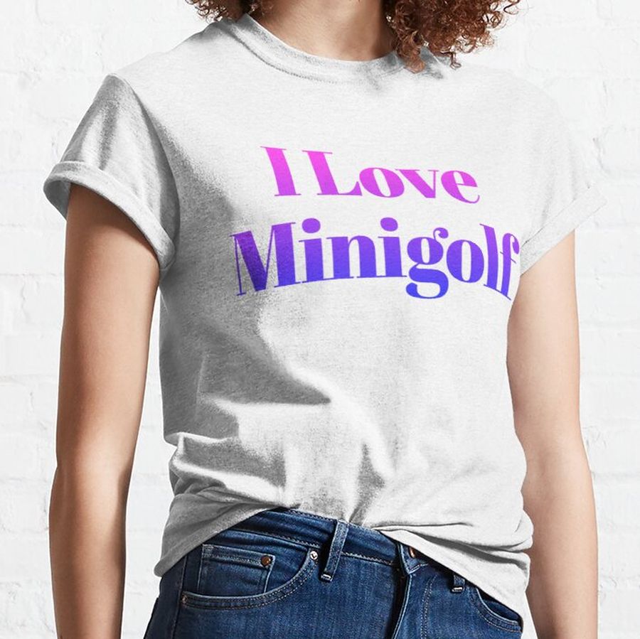 I Love Minigolf Classic T-Shirt