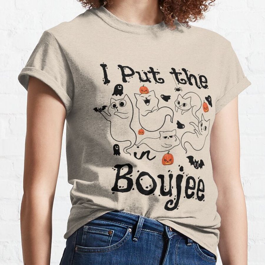 I Put the Boo in Boujee Funny Black Cat Halloween Classic T-Shirt