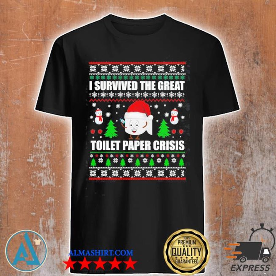 I survived the great toilet paper crisis ugly christmas sweater
